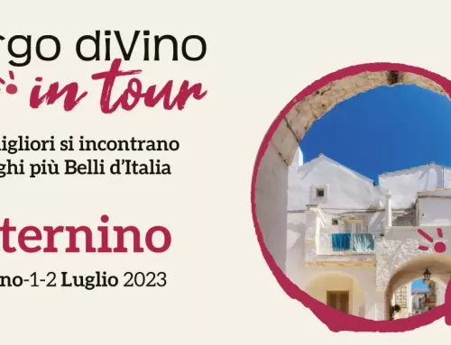 Borgo diVino on tour – Cisternino June 30th, July 1st-2nd 2023